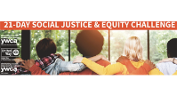 Take the YWCA 21-Day Social Justice & Equity Challenge!